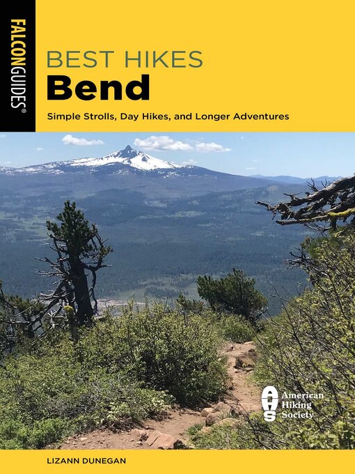 Title details for Best Hikes Bend by Lizann Dunegan - Available